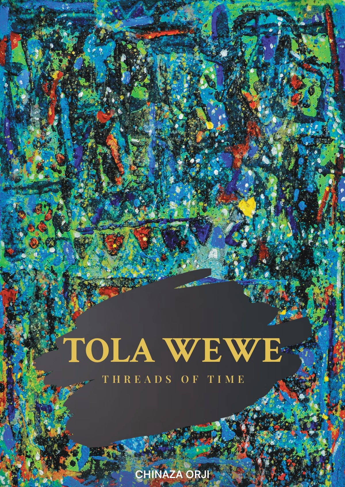 Tola Wewe: Threads of time Coffee Book